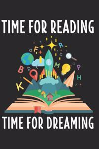 Time for Reading Time for Dreaming