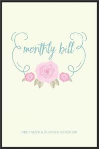 Monthly Bill Organzier & Planner Notebook: A5 52 weeks calendar financal journal planner organzier money notebook budget tracker family planner