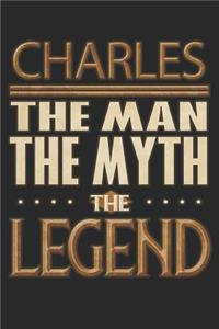 Charles The Man The Myth The Legend