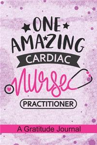 One Amazing Cardiac Nurse Practitioner - A Gratitude Journal