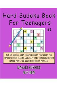Hard Sudoku Book For Teenagers #4
