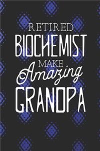 Retired Biochemist Make Amazing Grandpa