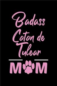 Badass Coton De Tulear Mom