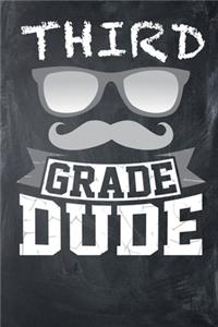 Third Grade Dude