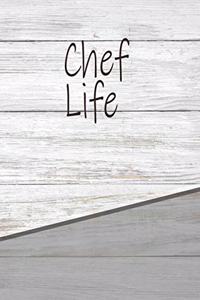 Chef Life