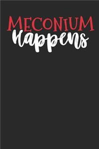 Meconium Happens