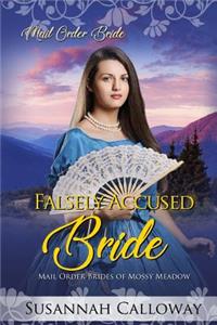 Falsely Accused Bride