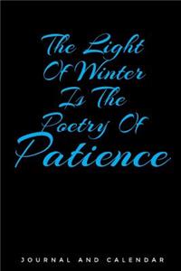 The Light of Winter Is the Poetry of Patience