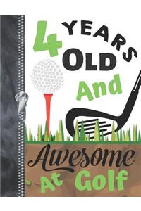 4 Years Old And Awesome At Golf