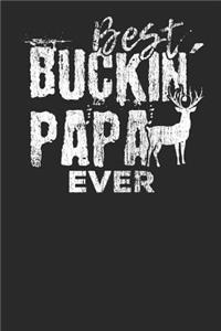 Best Buckin Papa Ever