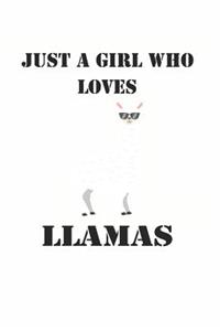 Just a Girl Who Loves Llamas