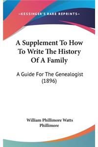 Supplement To How To Write The History Of A Family