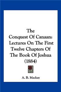 The Conquest of Canaan