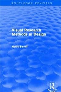 Visual Research Methods in Design (Routledge Revivals)