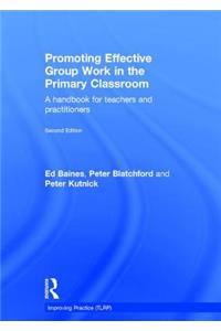 Promoting Effective Group Work in the Primary Classroom