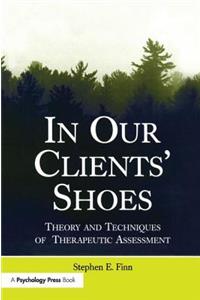 In Our Clients' Shoes