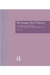 Revising Oral Theory