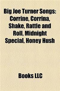 Big Joe Turner Songs