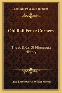 Old Rail Fence Corners