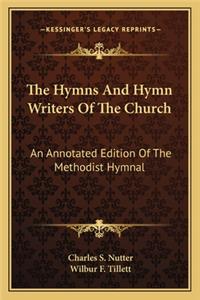 Hymns and Hymn Writers of the Church
