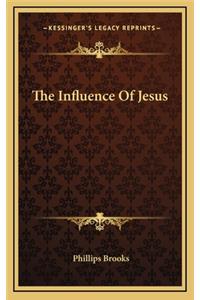 The Influence of Jesus