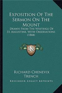 Exposition of the Sermon on the Mount