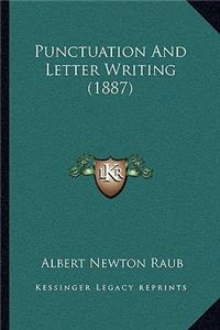 Punctuation and Letter Writing (1887)