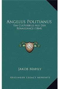 Angelus Politianus