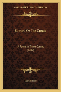 Edward Or The Curate