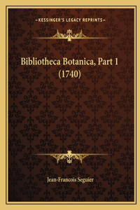 Bibliotheca Botanica, Part 1 (1740)