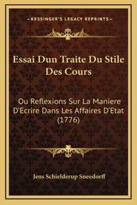 Essai Dun Traite Du Stile Des Cours