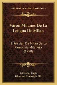 Varon Milanes De La Lengua De Milan