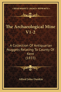 The Archaeological Mine V1-2