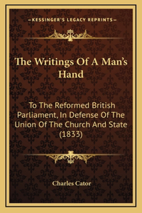 The Writings Of A Man's Hand