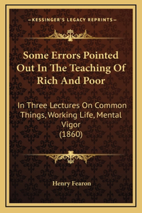 Some Errors Pointed Out In The Teaching Of Rich And Poor
