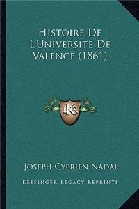 Histoire de L'Universite de Valence (1861)