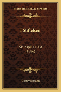 I Stiftelsen