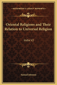 Oriental Religions and Their Relation to Universal Religion