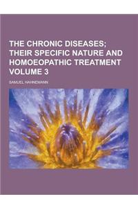 The Chronic Diseases Volume 3