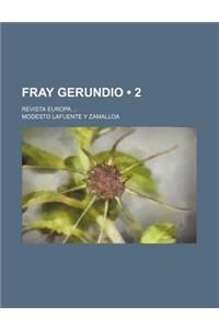 Fray Gerundio (2); Revista Europa
