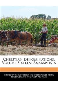 Christian Denominations, Volume Sixteen