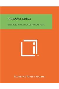 Freedom's Dream