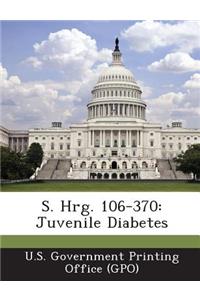 S. Hrg. 106-370