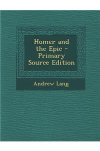 Homer and the Epic