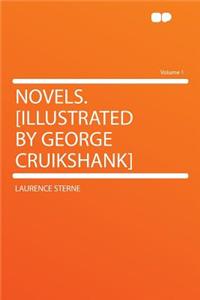 Novels. [illustrated by George Cruikshank] Volume 1
