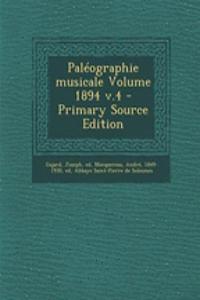 Paleographie Musicale Volume 1894 V.4