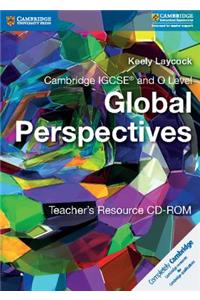 Cambridge Igcse(r) and O Level Global Perspectives Teacher's Resource CD-ROM