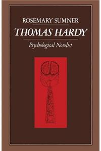 Thomas Hardy: Psychological Novelist