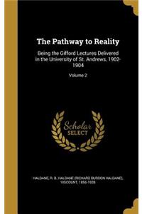 The Pathway to Reality