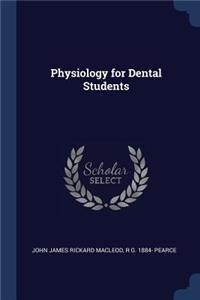 Physiology for Dental Students